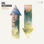 Not There Yet – Eric Hutchinson