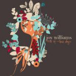 One of Those Days – Joy Williams