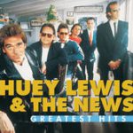 Hip to Be Square – Huey Lewis & The News