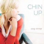 Chin Up – Amy Stroup