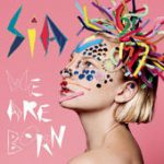 You’ve Changed – Sia