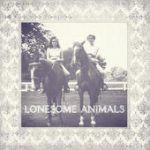 Where You Are – Lonesome Animals