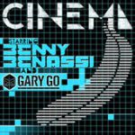 Cinema – Benny Benassi feat. Gary Go