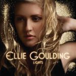 Lights – Ellie Goulding