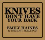 Crowd Surf Off a Cliff – Emily Haines & The Soft Skeleton