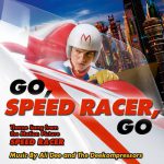 Go Speed Racer Go – Ali Dee and The Deekompressors