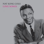 There Goes My Heart – Nat “King” Cole
