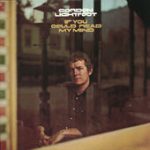 If You Could Read My Mind – Gordon Lightfoot