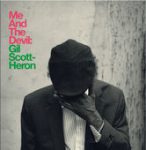 Me and the Devil – Gil Scott-Heron