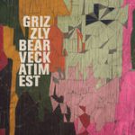 Two Weeks – Grizzly Bear