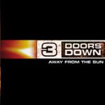 Here Without You – 3 Doors Down