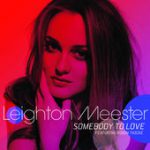 Somebody to Love (feat. Robin Thicke) – Leighton Meester