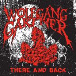 There and Back – Wolfgang Gartner