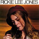 On Saturday Afternoons In 1963 – Rickie Lee Jones