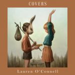 All I Have to Do Is Dream – Lauren O’Connell