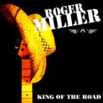 Walkin’ In the Sunshine – Roger Miller