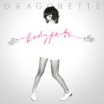 Live In This City – Dragonette