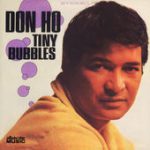 Tiny Bubbles – Don Ho
