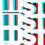 Aly, Walk With Me – The Raveonettes