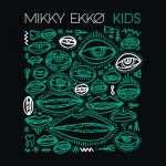 Kids – Mikky Ekko
