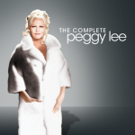 Sugar (That Sugar Baby of Mine) – Peggy Lee