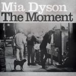 When the Moment Comes – Mia Dyson