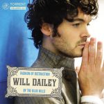 Never Be Your Baby – Will Dailey