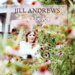 Can’t Be Love – Jill Andrews