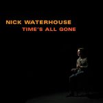 Say I Wanna Know – Nick Waterhouse