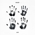Broken Bones – Kaleo