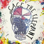 In One Ear – Cage the Elephant