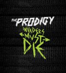 World’s On Fire – The Prodigy
