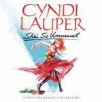 Girls Just Want to Have Fun – Cyndi Lauper