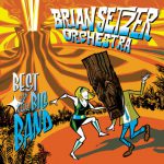 The Dirty Boogie – The Brian Setzer Orchestra