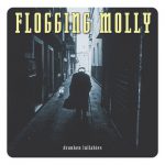 The Son Never Shines (On Closed Doors) – Flogging Molly