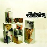 What I’m Looking For – Brendan Benson