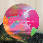 The Sun – The Naked and Famous