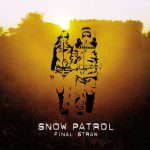 Somewhere a Clock Is Ticking – Snow Patrol