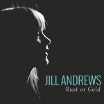 Rust or Gold – Jill Andrews