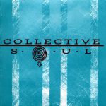The World I Know – Collective Soul