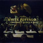 Oh Darlin’ What Have I Done – The White Buffalo