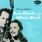 Vaya Con Dios – Les Paul & Mary Ford