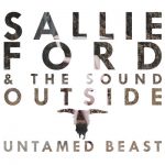 They Told Me – Sallie Ford & The Sound Outside