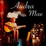 Here I Go Again – Audra Mae