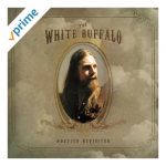 Sweet Hereafter – The White Buffalo