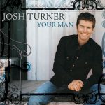 Your Man – Josh Turner