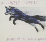 Warm/Happy – The Lonely Forest