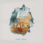 Young Hearts – Strange Talk