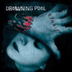 I Am – Drowning Pool