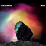 Say for Certain – Generationals
